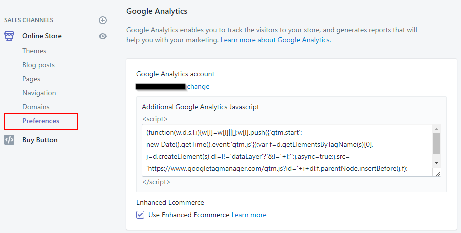 Adding Google Tag Manager in Shopify preferences under Additional Google Analytics Javascript