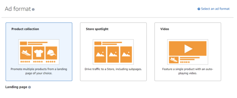 Amazon ad format choices: product collection, store spotlight, and video